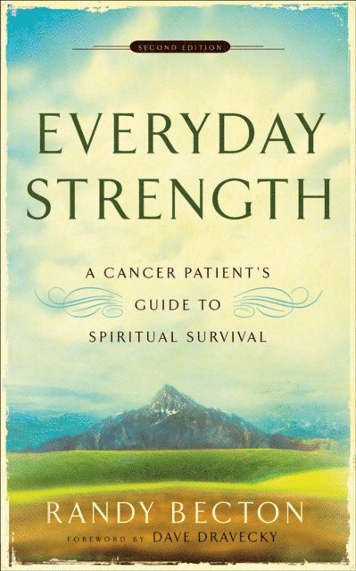 Randy Becton - Everyday Strength, E-bok