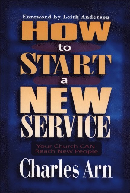 Charles Arn - How to Start a New Service, E-bok
