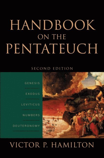 Victor P. Hamilton - Handbook on the Pentateuch, E-bok
