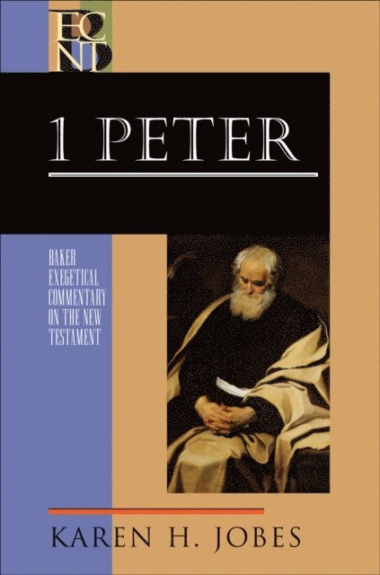 Karen H. Jobes - 1 Peter (Baker Exegetical Commentary on the New Testament), E-bok