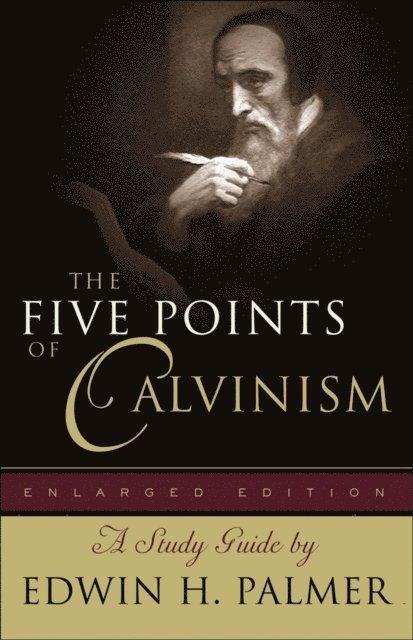 Edwin H. Palmer - Five Points of Calvinism, E-bok. Tillgänglighet: Lägg i varukorg