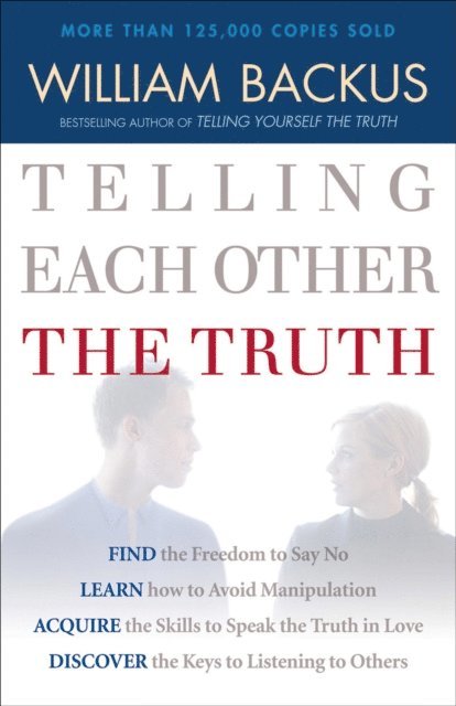 William Backus - Telling Each Other the Truth, E-bok