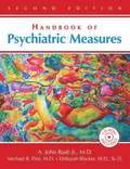 Handbook of Psychiatric Measures