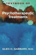 Textbook of Psychotherapeutic Treatments