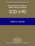 Users Guide for the Structured Clinical Interview for DSM-5 Personality Disorders (SCID-5-PD)