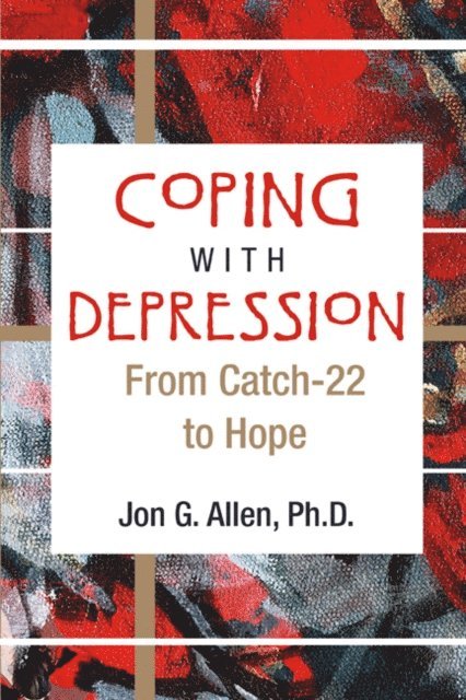 Jon G. Allen - Coping With Depression, E-bok
