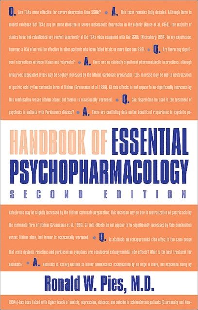Ronald W. Pies - Handbook of Essential Psychopharmacology, E-bok