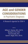 Age and Gender Considerations in Psychiatric Diagnosis