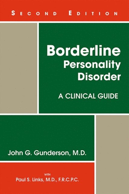John G. Gunderson - Borderline Personality Disorder, E-bok