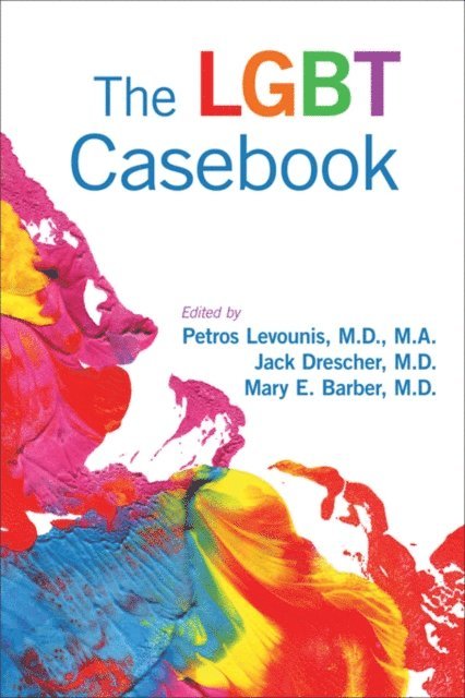 Mary Barber, Jack Drescher, Petros Levounis - LGBT Casebook, E-bok