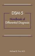 DSM-5(R) Handbook of Differential Diagnosis