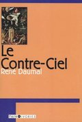 Le Contre-Ciel: Poetic Meditations on Death, Self, and the Search for the Absolute