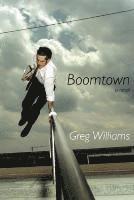 Greg Williams - Boomtown, Inbunden. Tillgänglighet: Tillfälligt slut