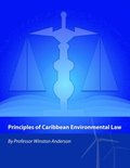 Principles of Caribbean Environmental Law