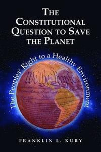 The Constitutional Question to Save the Planet