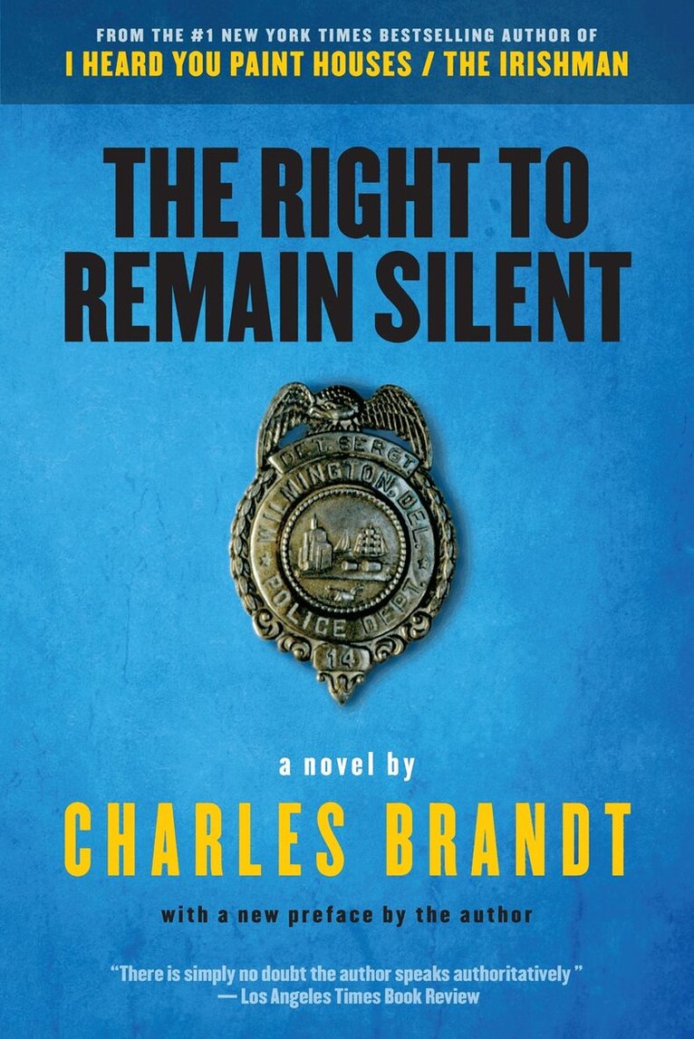 Charles Brandt - Right to Remain Silent, Häftad