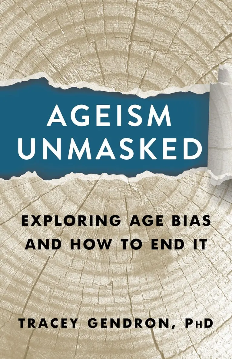Tracey Gendron - Ageism Unmasked, Inbunden. Tillgänglighet: Lägg i varukorg