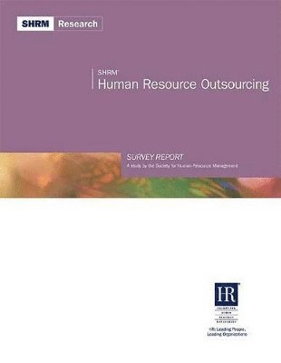Society for Human Resource Management - HR Outsourcing, Häftad
