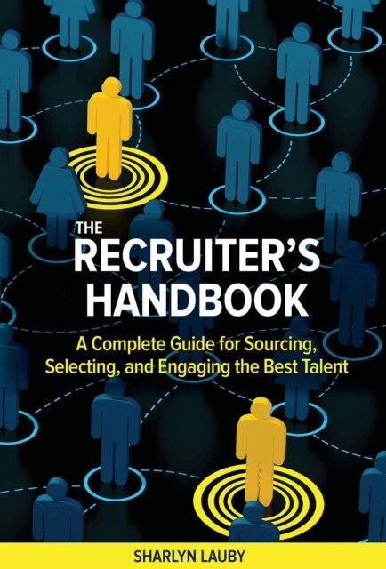 Sharlyn Lauby - Recruiter’s Handbook, E-bok