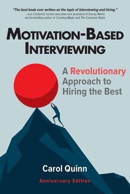 Carol Quinn - Motivation-based Interviewing, Häftad. Tillgänglighet: Lägg i varukorg