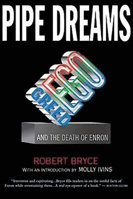 Robert Bryce - Pipe Dreams, Häftad. Tillgänglighet: Lägg i varukorg