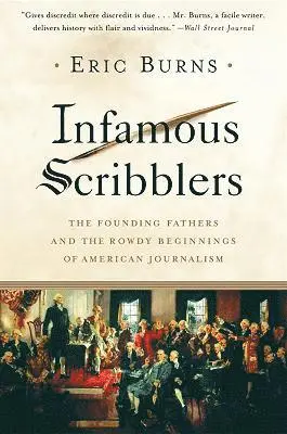 Eric Burns - Infamous Scribblers, Häftad. Tillgänglighet: Lägg i varukorg