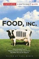 Food Inc.: A Participant Guide (Media tie-in)