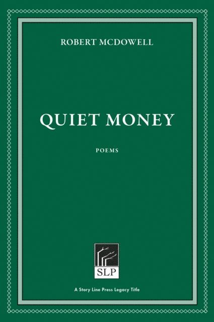Robert McDowell - Quiet Money, E-bok