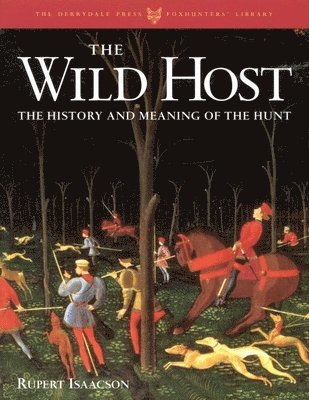 Rupert Isaacson - Wild Host, Inbunden. Tillgänglighet: Tillfälligt slut