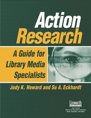Jody K. Howard, Su A. Eckhardt - Action Research, Häftad