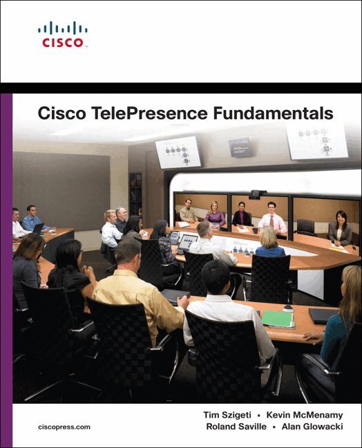 Tim Szigeti, Kevin McMenamy, Roland Saville, Alan Glowacki - Cisco TelePresence Fundamentals, Övrigt