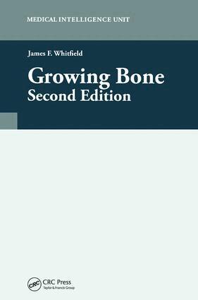 James F. Whitfield - Growing Bone, Inbunden