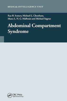 Rao Ivatury - Abdominal Compartment Syndrome, Inbunden