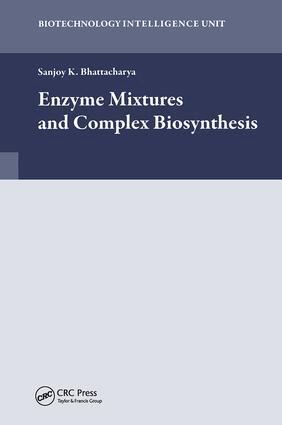 Sanjoy K. Bhattacharya - Enzyme Mixtures and Complex Biosynthesis, Inbunden. Tillgänglighet: Lägg i varukorg