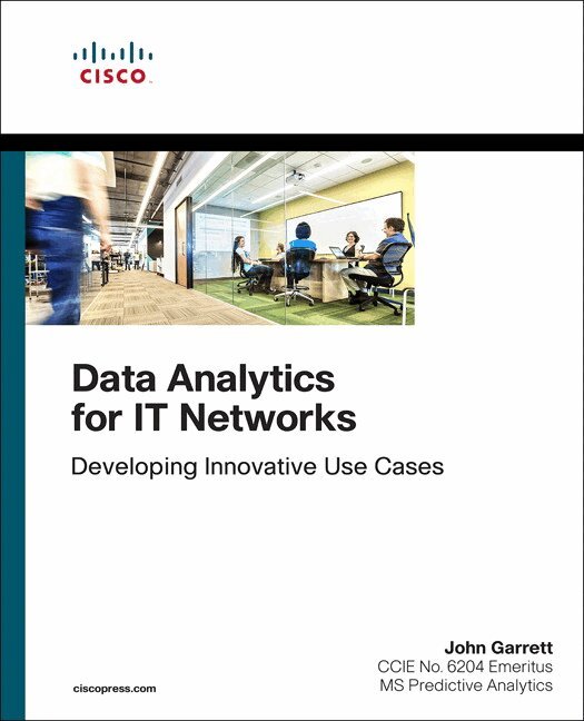 John Garrett - Data Analytics for IT Networks, Häftad