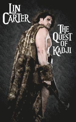 Lin Carter - Quest of Kadji, Häftad