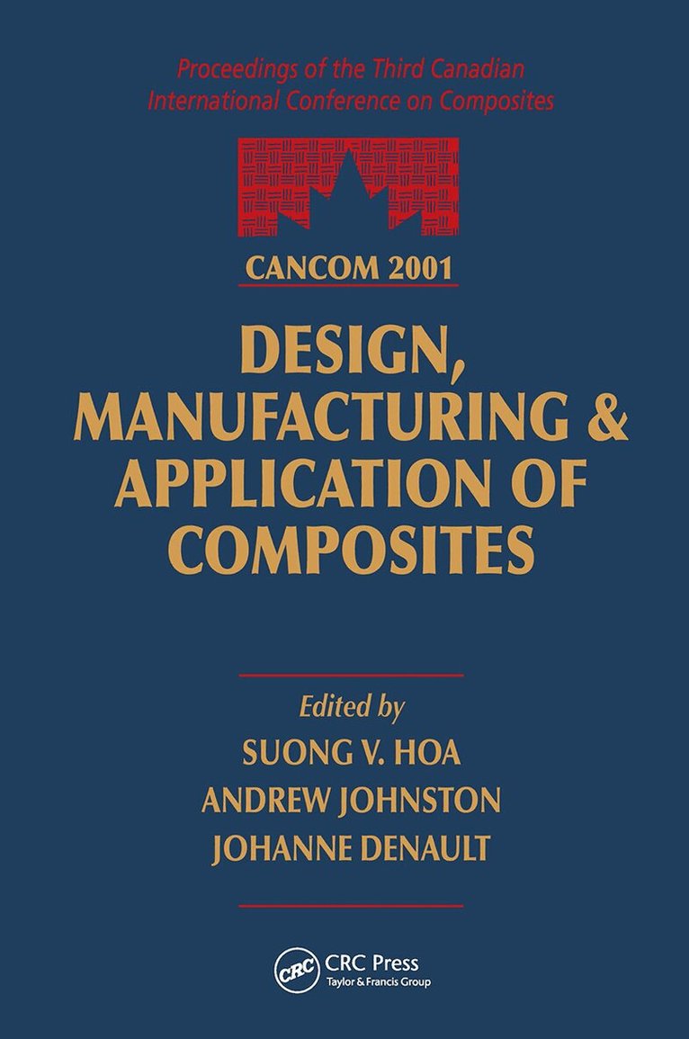 S.V. Hoa - CANCOM 2001 Proceedings of the 3rd Canadian International Conference on Composites, Inbunden