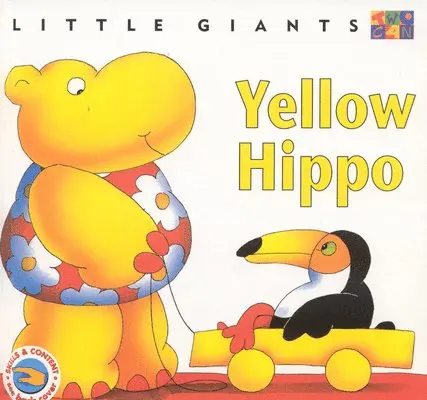 Alan Rogers - Yellow Hippo: Little Giants, Inbunden. Tillgänglighet: Tillfälligt slut
