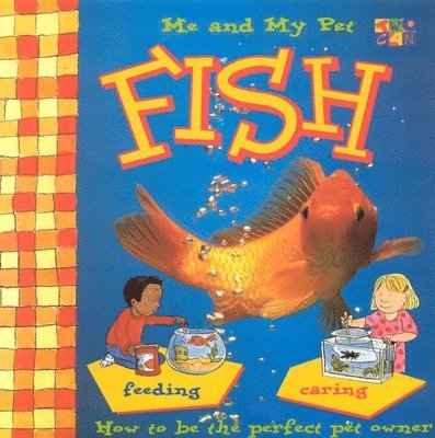 Me and My Pet Fish, Häftad. Tillgänglighet: Tillfälligt slut