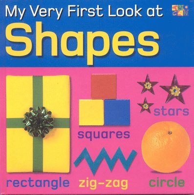 Christiane Gunzi - My Very First Look at Shapes, Inbunden. Tillgänglighet: Tillfälligt slut