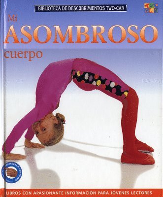 Rachel Wright - Mi Asombroso Cuerpo, Inbunden. Tillgänglighet: Tillfälligt slut