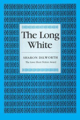 Sharon Dilworth - Long White, Häftad