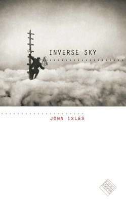 John Isles - Inverse Sky, Häftad. Tillgänglighet: Tillfälligt slut