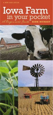 Kirk Murray - Iowa Farm in Your Pocket. Tillgänglighet: Tillfälligt slut
