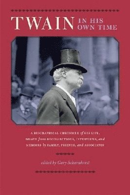 Dave Williams, Gary Scharnhorst - Twain in His Own Time, Häftad. Tillgänglighet: Tillfälligt slut