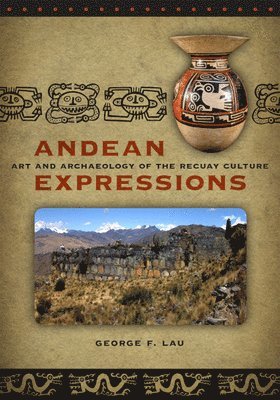 George F. Lau - Andean Expressions, Häftad. Tillgänglighet: Tillfälligt slut