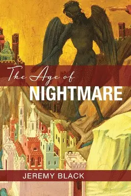 Jeremy Black - Age of Nightmare, Inbunden. Tillgänglighet: Lägg i varukorg