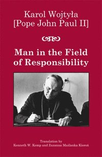 Man in the Field of Responsibility