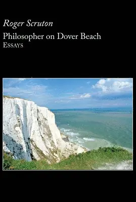 Roger Scruton - Philosopher On Dover Beach, Häftad. Tillgänglighet: Lägg i varukorg