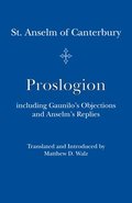 Proslogion - including Gaunilo Objections and Anselm`s Replies